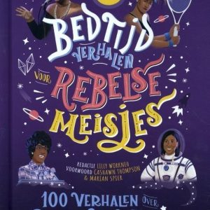 Bedtijdverhalen voor Rebelse Meisjes Black Girl Magic 6+